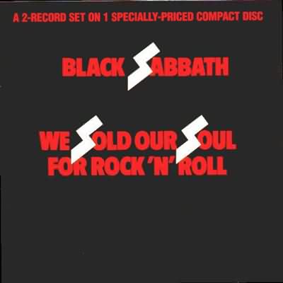 Black Sabbath: "We Sold Our Soul For Rock & Roll" – 1975