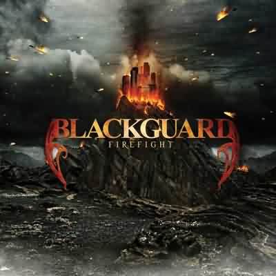 Blackguard: "Firefight" – 2011