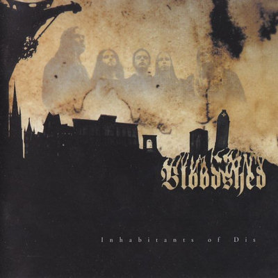 Bloodshed: "Inhabitants Of Dis" – 2002