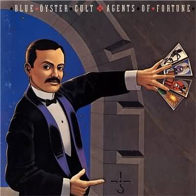 Blue Öyster Cult: "Agents Of Fortune" – 1976