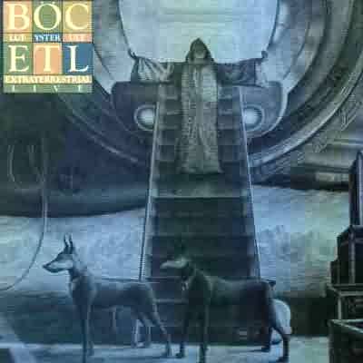 Blue Öyster Cult: "Extraterrestrial Live" – 1983