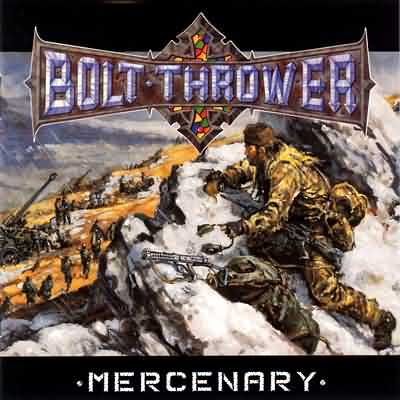 Bolt Thrower: "Mercenary" – 1998