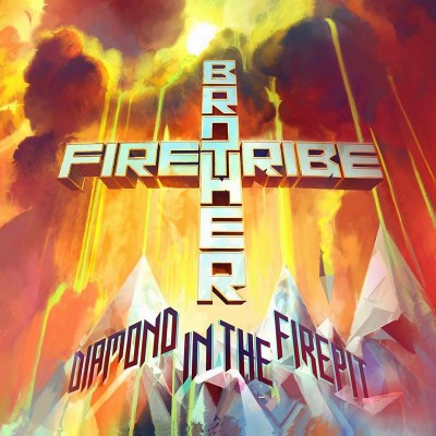 Brother Firetribe: "Diamond In The Firepit" – 2014