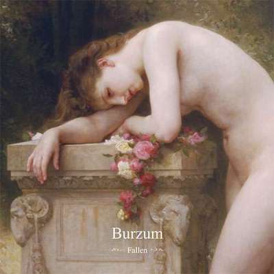 Burzum: "Fallen" – 2011