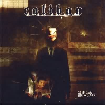 Caliban: "Shadow Hearts" – 2003