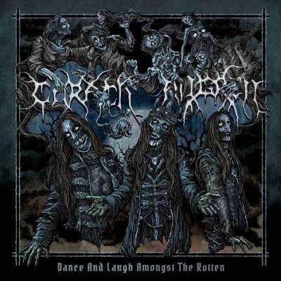 Carach Angren: "Dance And Laugh Amongst The Rotten" – 2017