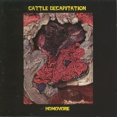 Cattle Decapitation: "Homovore" – 2000