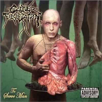 Cattle Decapitation: "To Serve Man" – 2002