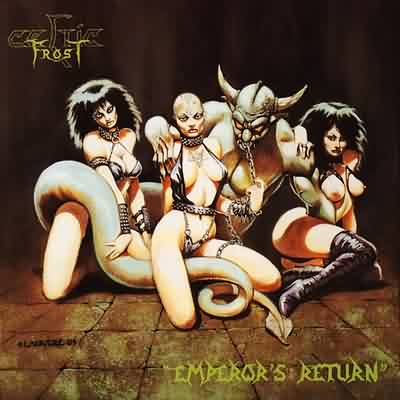 Celtic Frost: "Emperor's Return" – 1985