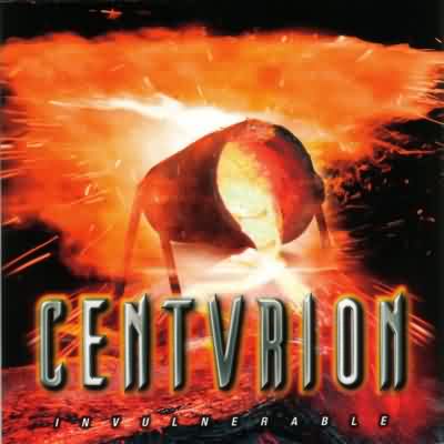 Centurion: "Invulnerable" – 2005