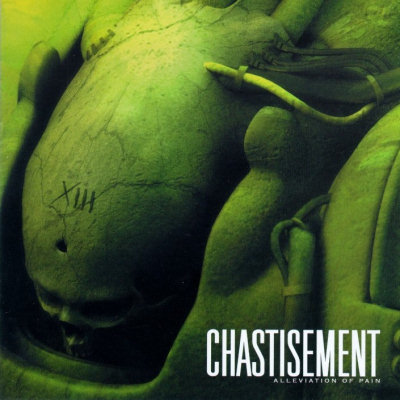 Chastisement: "Alleviation Of Pain" – 2002