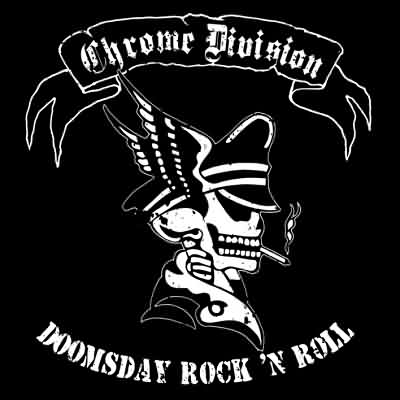 Chrome Division: "Doomsday Rock'n'Roll" – 2006