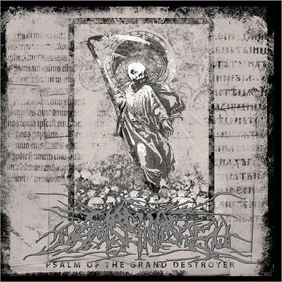 Circle Of Dead Children: "Psalm Of The Grand Destroyer" – 2010