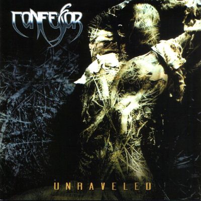 Confessor: "Unraveled" – 2005