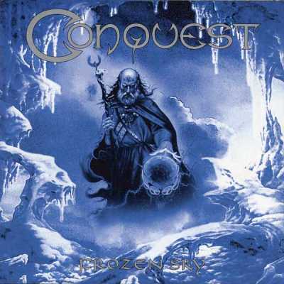 Conquest: "Frozen Sky" – 2005
