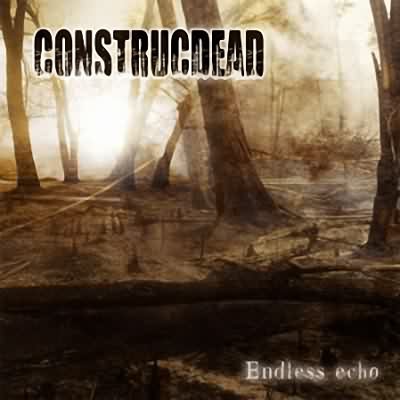 Construcdead: "Endless Echo" – 2009