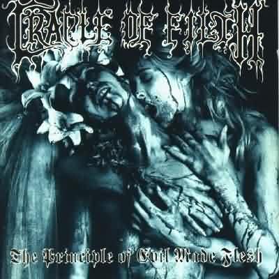Cradle Of Filth: "The Principle Of Evil Made Flesh" – 1994