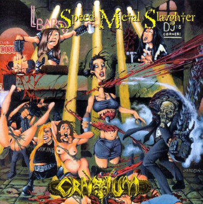 Cranium: "Speed Metal Slaughter" – 1998