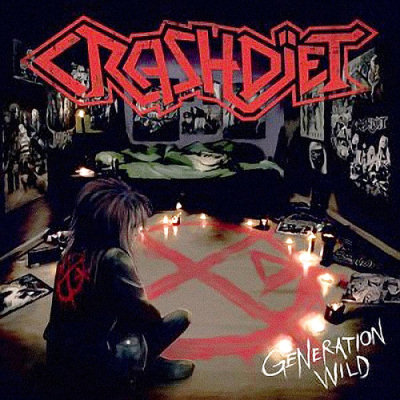 Crashdïet: "Generation Wild" – 2010