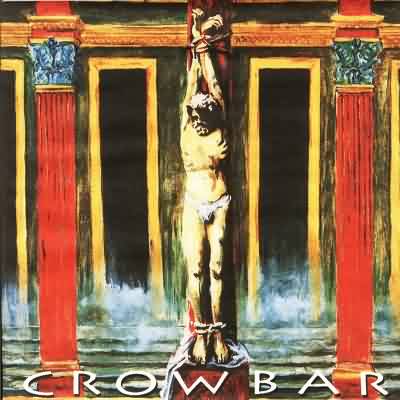 Crowbar: "Crowbar" – 1993