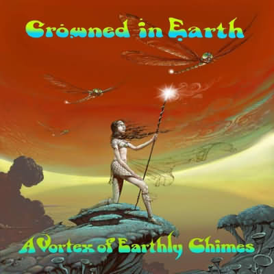Crowned In Earth: "A Vortex Of Earthly Chimes" – 2012