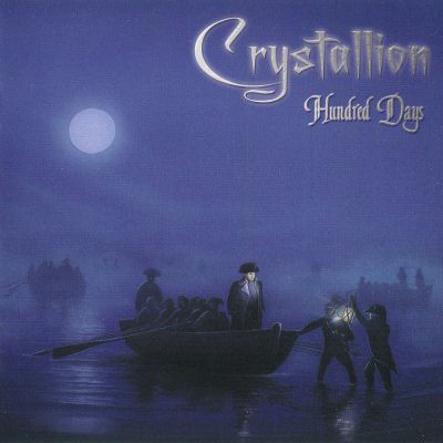 Crystallion: "Hundred Days" – 2009