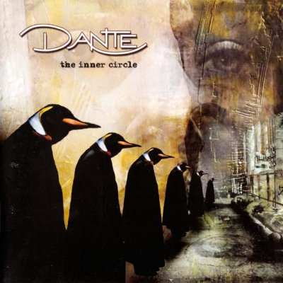 Dante: "The Inner Circle" – 2007