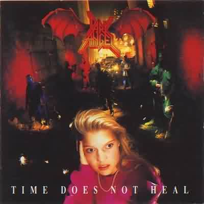 Dark Angel: "Time Does Not Heal" – 1991