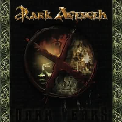 Dark Avenger: "X Dark Years" – 2003