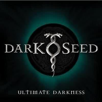 Darkseed: "Ultimate Darkness" – 2005