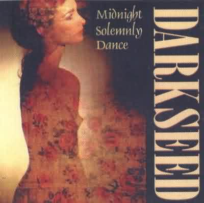 Darkseed: "Midnight Solemnly Dance" – 1996