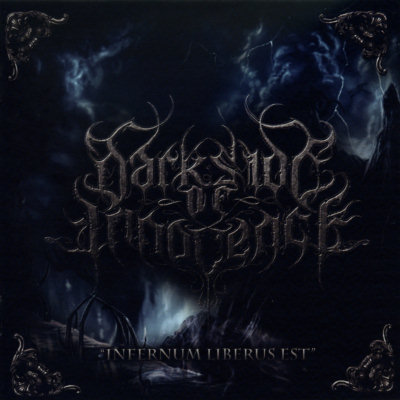 Darkside Of Innocence: "Infernum Liberus Est" – 2009
