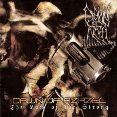 Dawn Of Azazel: "The Law Of The Strong" – 2004