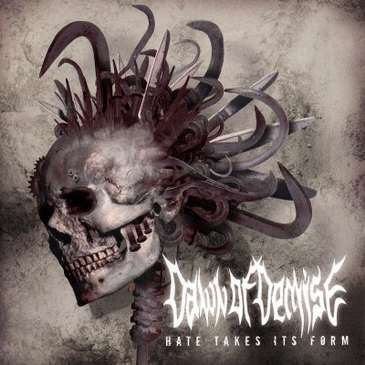 Dawn Of Demise: "Hate Takes Its Form" – 2007