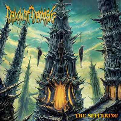 Dawn Of Demise: "The Suffering" – 2016