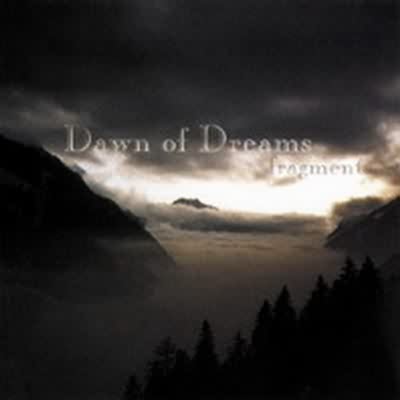 Dawn Of Dreams (AT): "Fragments" – 1998