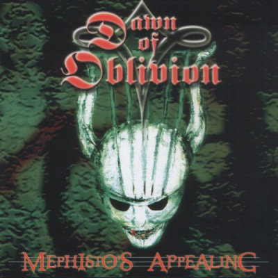Dawn Of Oblivion: "Mephisto's Appealing" – 2002