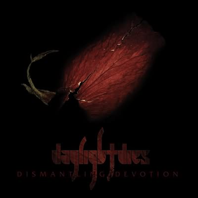 Daylight Dies: "Dismantling Devotion" – 2006
