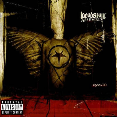 Deadstar Assembly: "Unsaved" – 2006