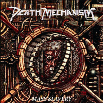 Death Mechanism: "Mass Slavery" – 2010