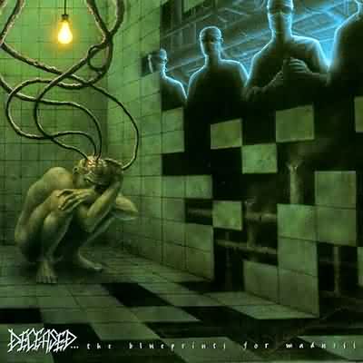Deceased: "The Blueprints For Madness" – 1995