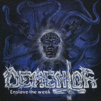 Dementor: "Enslave The Weak" – 2001