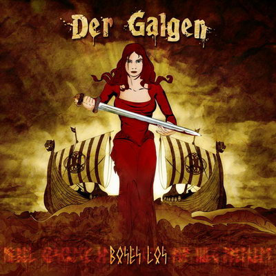 Der Galgen: "Böses Los" – 2009