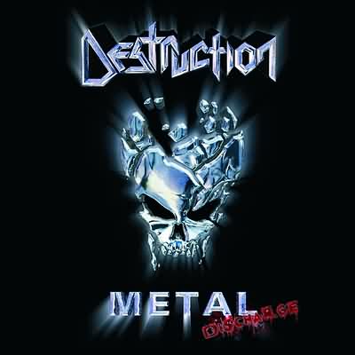 Destruction: "Metal Discharge" – 2003