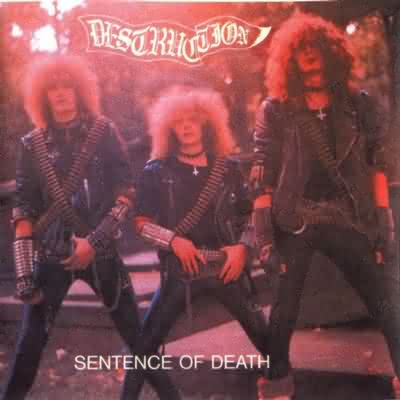 Destruction: "Sentence Of Death" – 1984