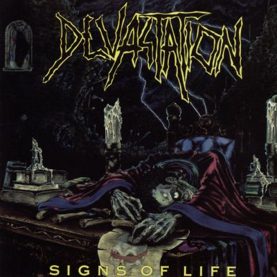 Devastation: "Signs Of Life" – 1989