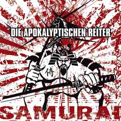 Die Apokalyptischen Reiter: "Samurai" – 2004