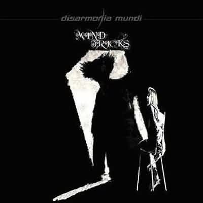 Disarmonia Mundi: "Mind Tricks" – 2006