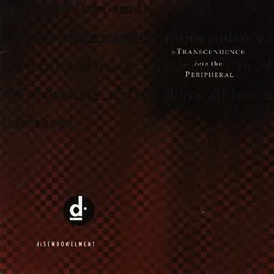 Disembowelment: "Transcendence Into The Peripherial" – 1993