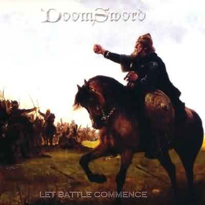 DoomSword: "Let Battle Commence" – 2003